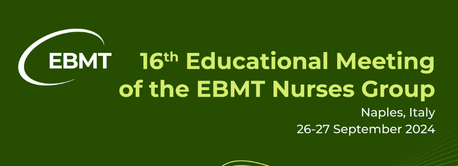 16th Educational Meeting of the EBMT Nurses Group